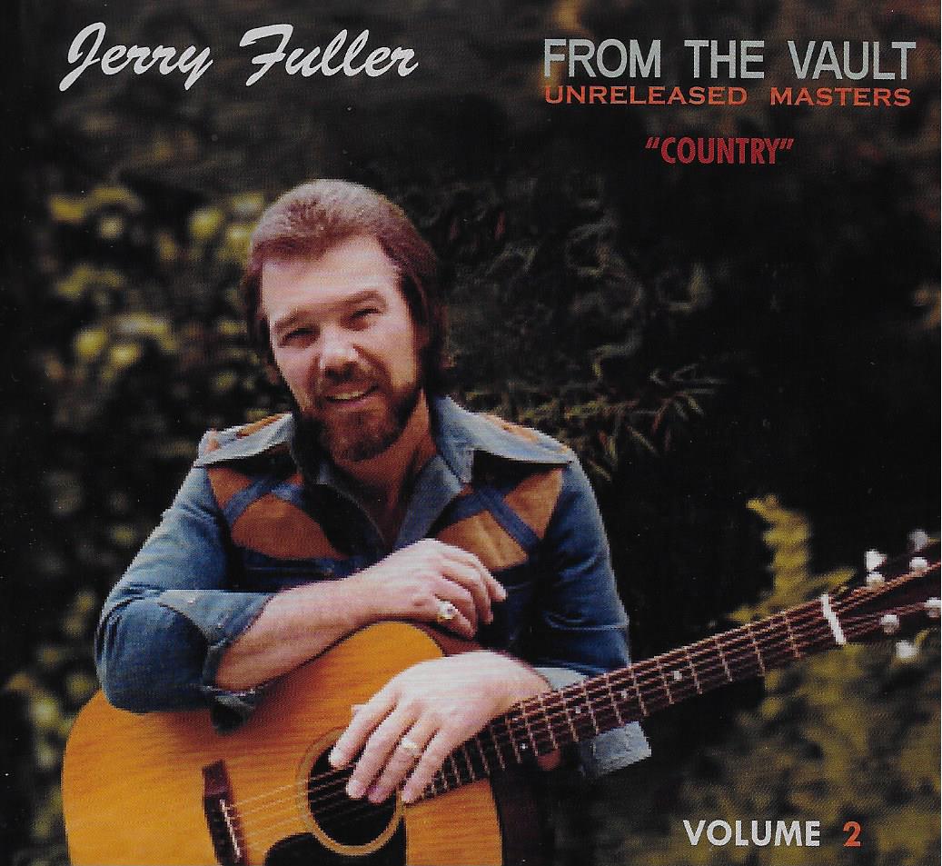 JERRY FULLER FROM THE VAULT - VOLUME 1
